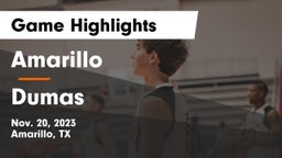 Amarillo  vs Dumas  Game Highlights - Nov. 20, 2023