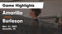 Amarillo  vs Burleson  Game Highlights - Nov. 21, 2023