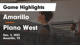 Amarillo  vs Plano West  Game Highlights - Dec. 2, 2023