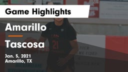 Amarillo  vs Tascosa  Game Highlights - Jan. 5, 2021