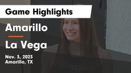 Amarillo  vs La Vega  Game Highlights - Nov. 3, 2023