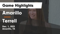 Amarillo  vs Terrell  Game Highlights - Dec. 1, 2023