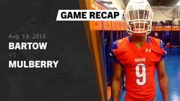 Recap: Bartow  vs. Mulberry  2016