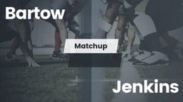 Matchup: Bartow  vs. Jenkins  2016