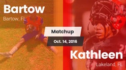 Matchup: Bartow  vs. Kathleen  2016