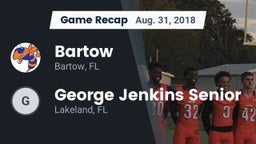 Recap: Bartow  vs. George Jenkins Senior  2018