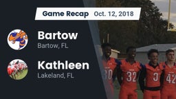 Recap: Bartow  vs. Kathleen  2018