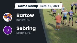 Recap: Bartow  vs. Sebring  2021