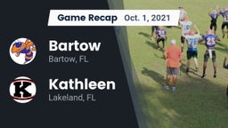 Recap: Bartow  vs. Kathleen  2021