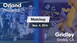 Matchup: Orland  vs. Gridley  2016