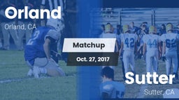 Matchup: Orland  vs. Sutter  2017