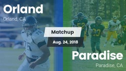 Matchup: Orland  vs. Paradise  2018