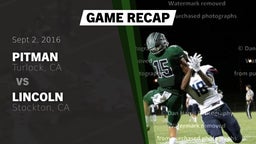 Recap: Pitman  vs. Lincoln  2016