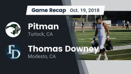 Recap: Pitman  vs. Thomas Downey  2018