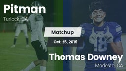 Matchup: Pitman  vs. Thomas Downey  2019