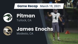Recap: Pitman  vs. James Enochs  2021