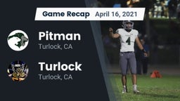 Recap: Pitman  vs. Turlock  2021