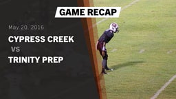 Recap: Cypress Creek  vs. Trinity Prep 2016