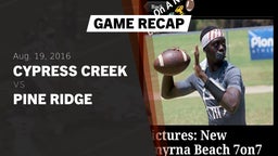 Recap: Cypress Creek  vs. Pine Ridge  2016