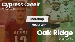 Matchup: Cypress Creek High vs. Oak Ridge  2017