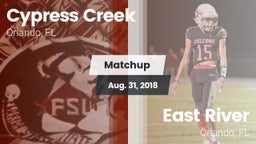 Matchup: Cypress Creek High vs. East River  2018