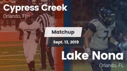Matchup: Cypress Creek High vs. Lake Nona  2019