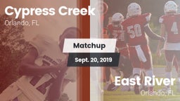 Matchup: Cypress Creek High vs. East River  2019