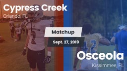Matchup: Cypress Creek High vs. Osceola  2019