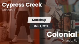 Matchup: Cypress Creek High vs. Colonial  2019