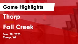 Thorp  vs Fall Creek  Game Highlights - Jan. 20, 2023