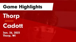 Thorp  vs Cadott  Game Highlights - Jan. 26, 2023