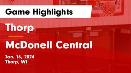 Thorp  vs McDonell Central  Game Highlights - Jan. 16, 2024