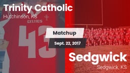 Matchup: Trinity Catholic vs. Sedgwick  2017