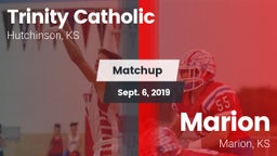 Matchup: Trinity Catholic vs. Marion  2019