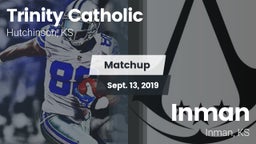 Matchup: Trinity Catholic vs. Inman  2019