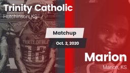 Matchup: Trinity Catholic vs. Marion  2020