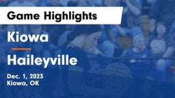 Kiowa  vs Haileyville  Game Highlights - Dec. 1, 2023