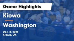 Kiowa  vs Washington Game Highlights - Dec. 8, 2023