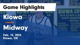 Kiowa  vs Midway Game Highlights - Feb. 15, 2024