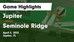 Jupiter  vs Seminole Ridge Game Highlights - April 5, 2022