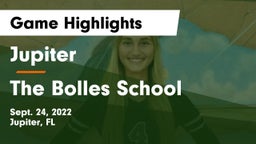 Jupiter  vs The Bolles School Game Highlights - Sept. 24, 2022