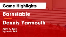 Barnstable  vs Dennis Yarmouth Game Highlights - April 7, 2021