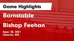 Barnstable  vs Bishop Feehan  Game Highlights - Sept. 20, 2021