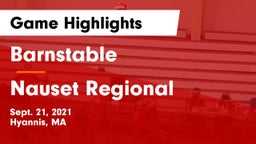 Barnstable  vs Nauset Regional Game Highlights - Sept. 21, 2021