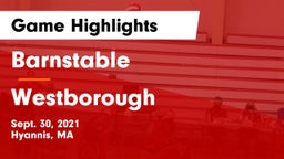 Barnstable  vs Westborough  Game Highlights - Sept. 30, 2021