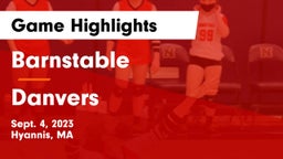 Barnstable  vs Danvers  Game Highlights - Sept. 4, 2023