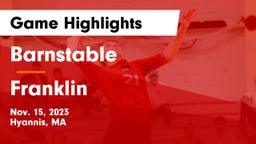 Barnstable  vs Franklin Game Highlights - Nov. 15, 2023