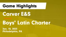 Carver E&S  vs Boys' Latin Charter  Game Highlights - Jan. 10, 2023