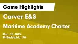 Carver E&S  vs Maritime Academy Charter Game Highlights - Dec. 12, 2023