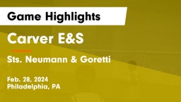 Carver E&S  vs Sts. Neumann & Goretti  Game Highlights - Feb. 28, 2024